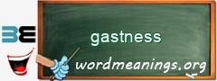 WordMeaning blackboard for gastness